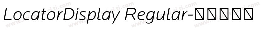 LocatorDisplay Regular字体转换